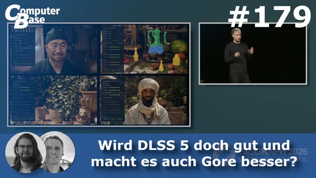 CB-Funk-Podcast #179: Wird DLSS 5 doch gut und macht es auch Gore besser?
